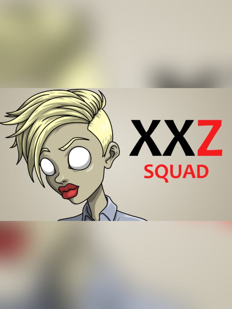 DLC : XXZ: XXL - Squad