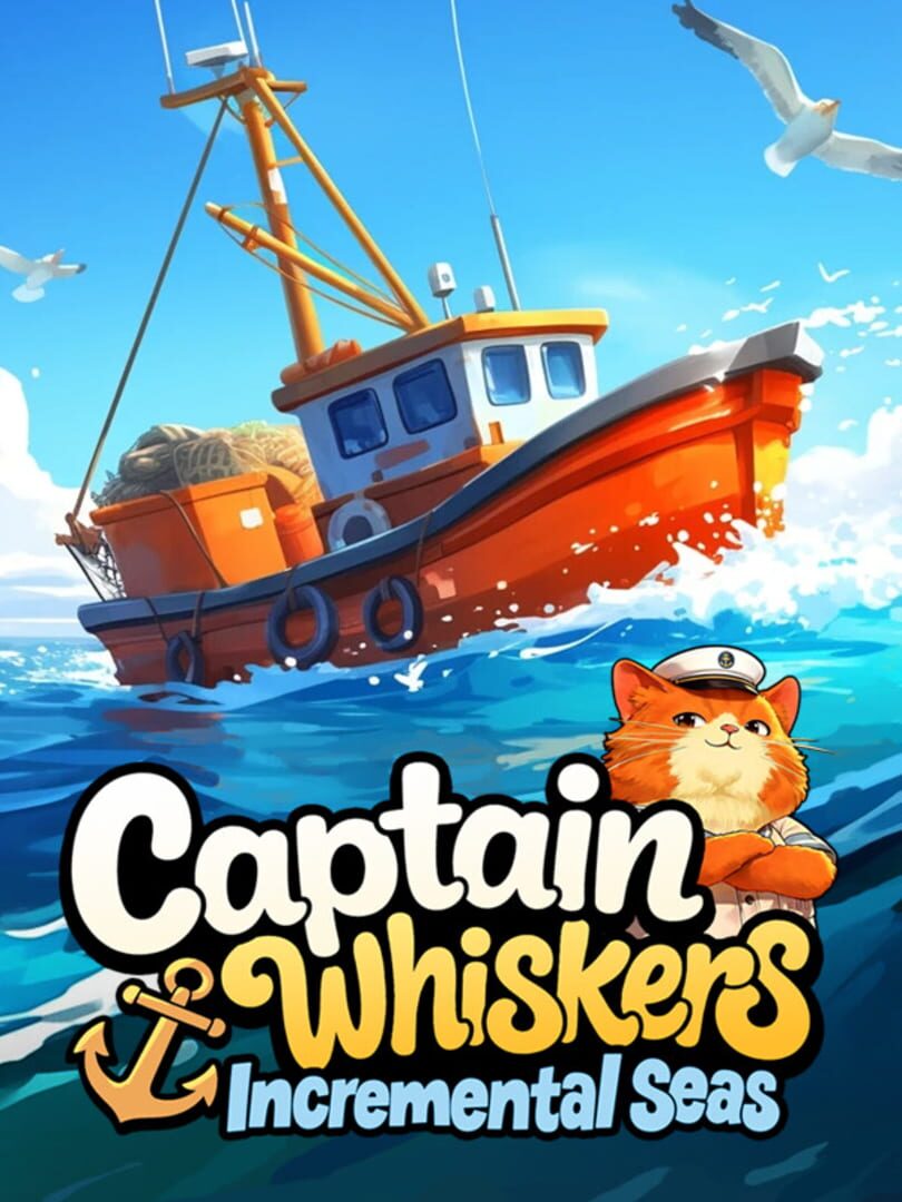 Captain Whiskers: Incremental Seas
