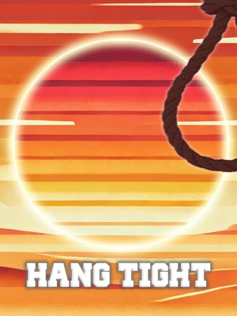 Hang Tight