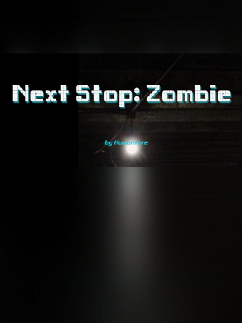 Next Stop Zombie