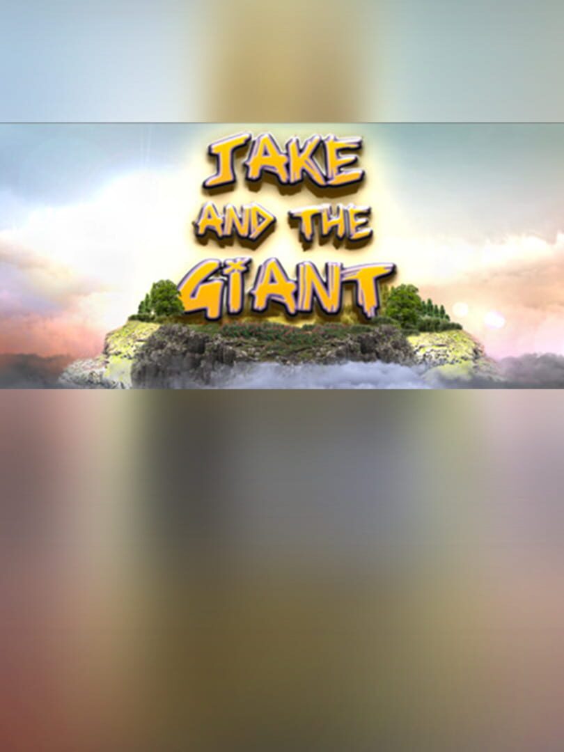 Jake and the Giant
