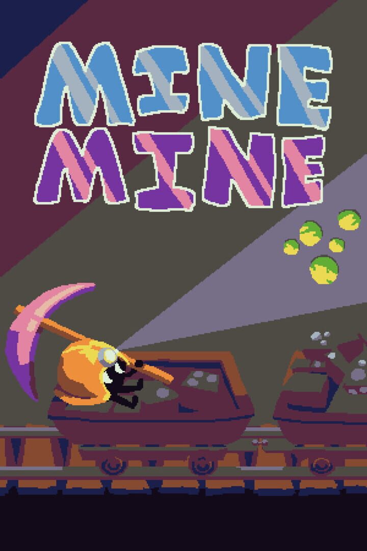 Jeu : Mine Mine