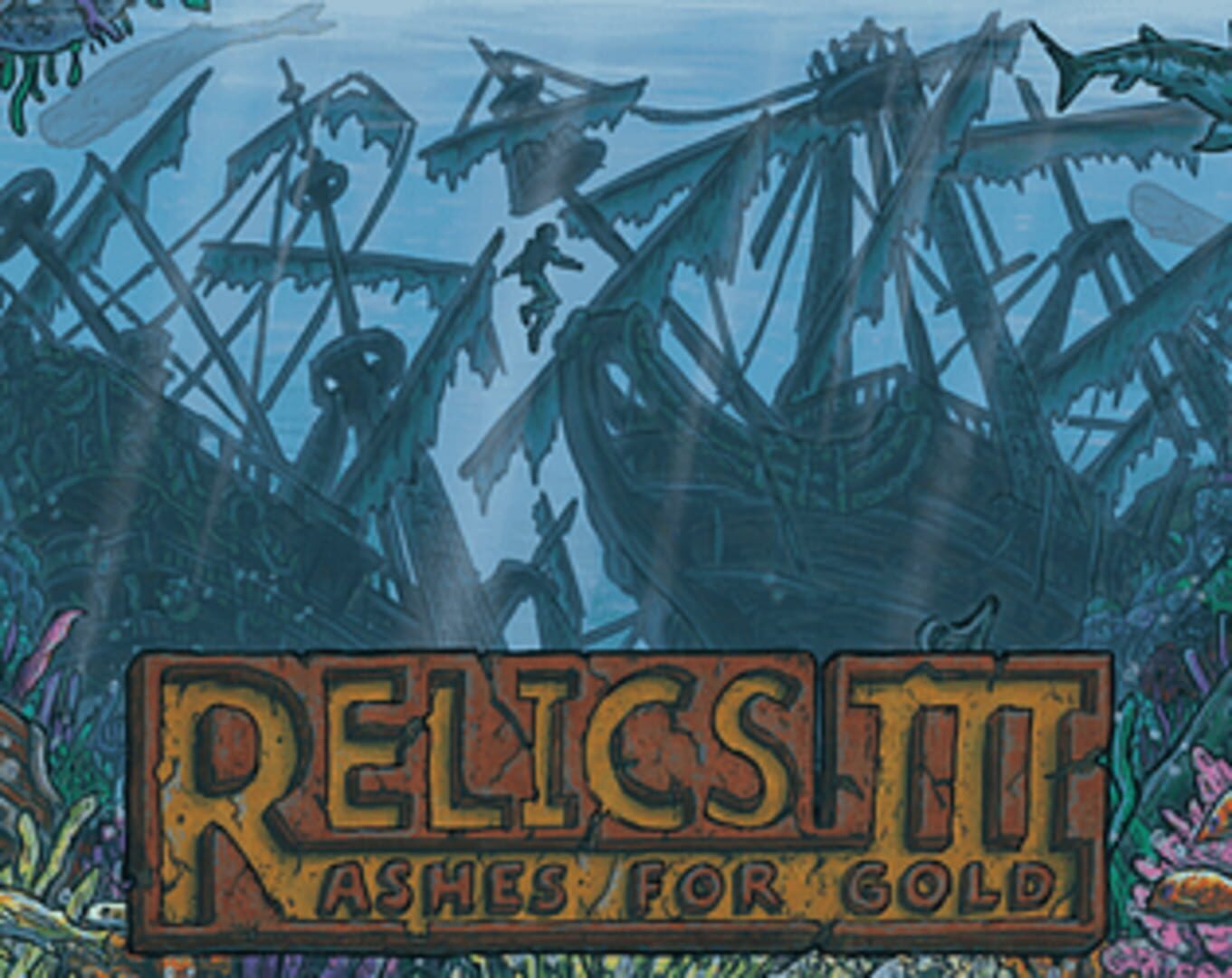 Relics 3: Ashes for Gold