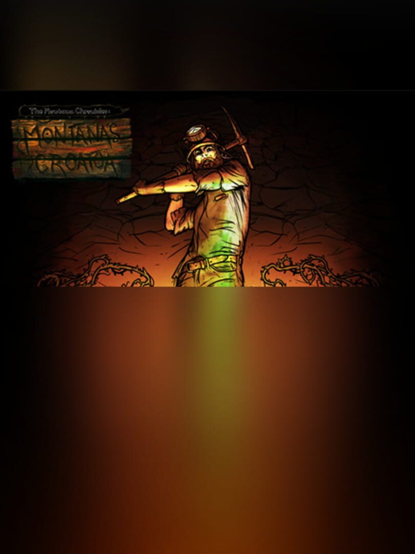 The Montana Chronicles: Montana's Croatoa