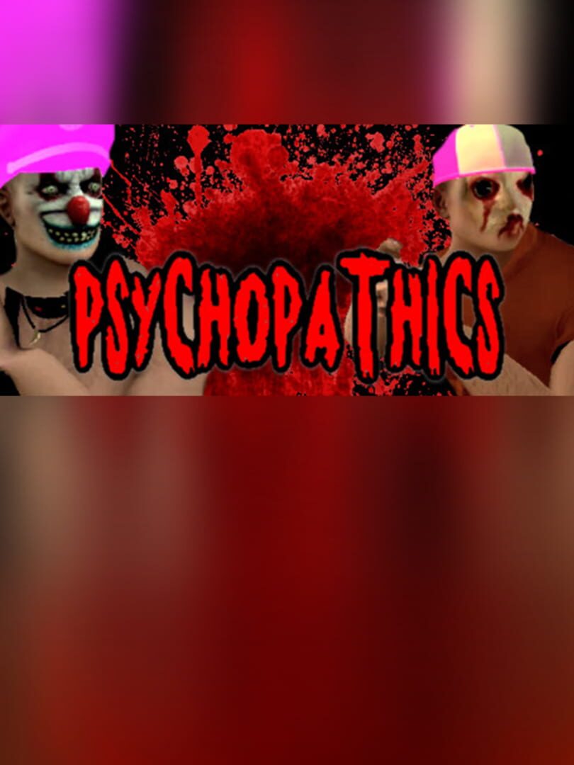 Psychopathics