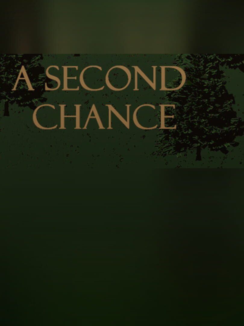A Second Chance