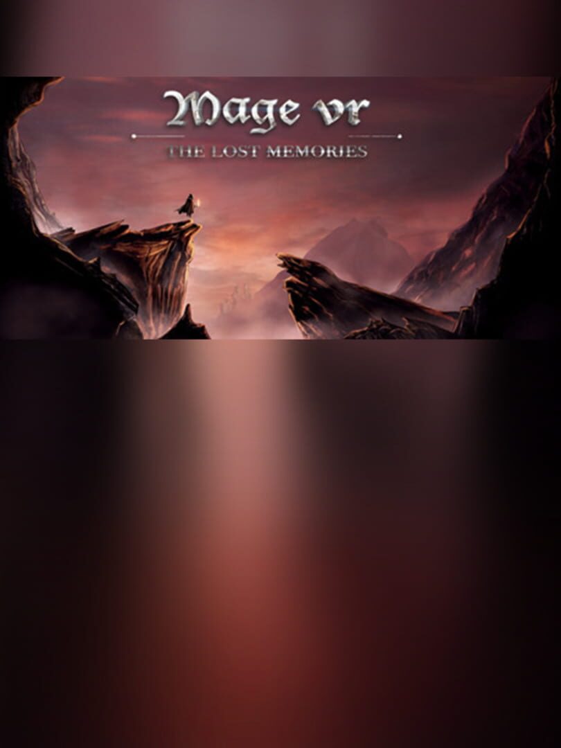Mage VR: The Lost Memories