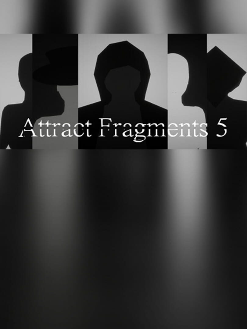 Attract Fragments 5