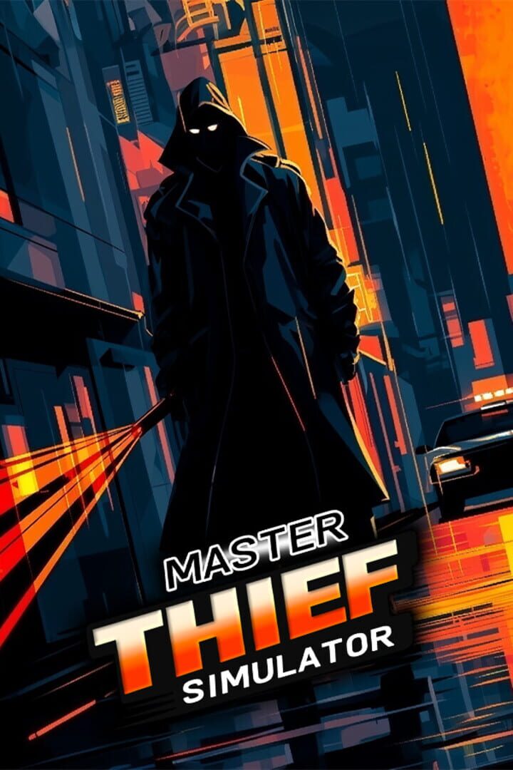 Master Thief Simulator