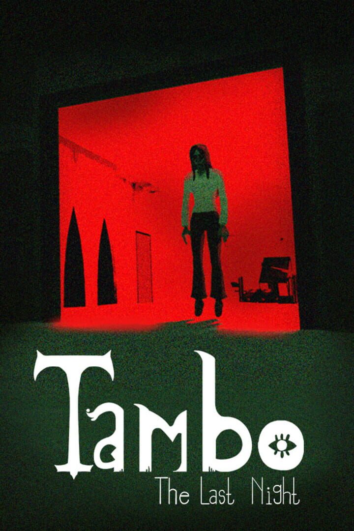 Jeu : Tambo: The Last Night