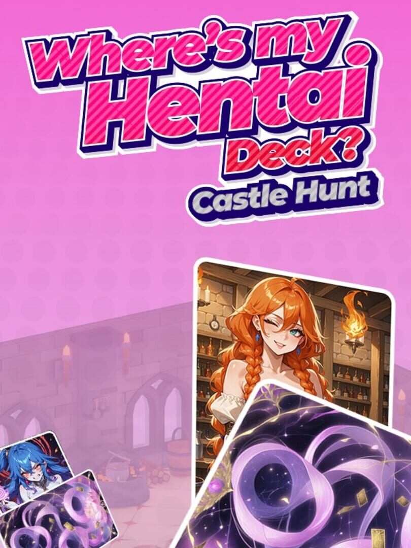 Where's My Hentai Deck? Castle Hunt