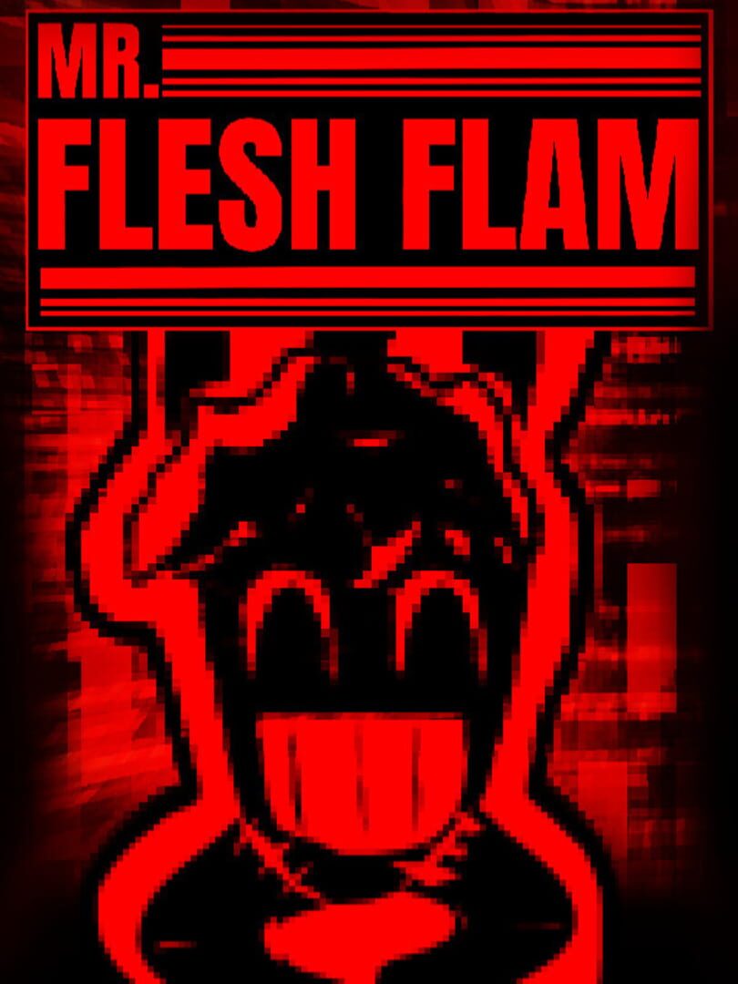 Mr. Flesh Flam