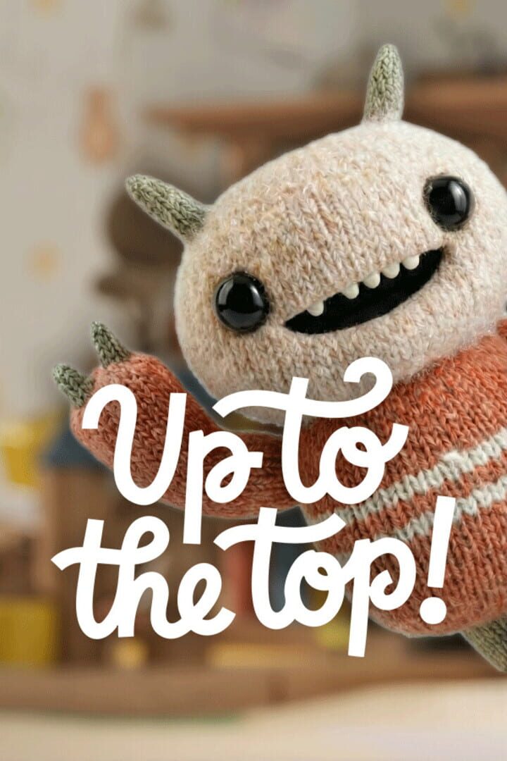 Up to the Top!