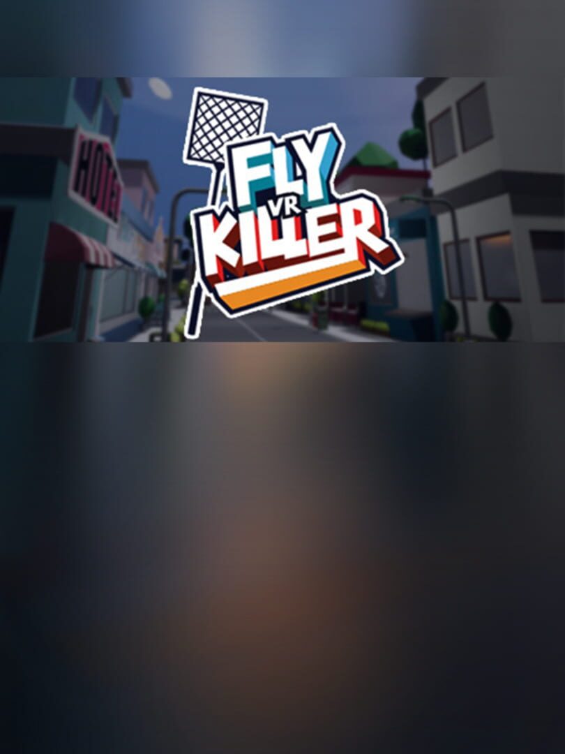 Fly Killer VR