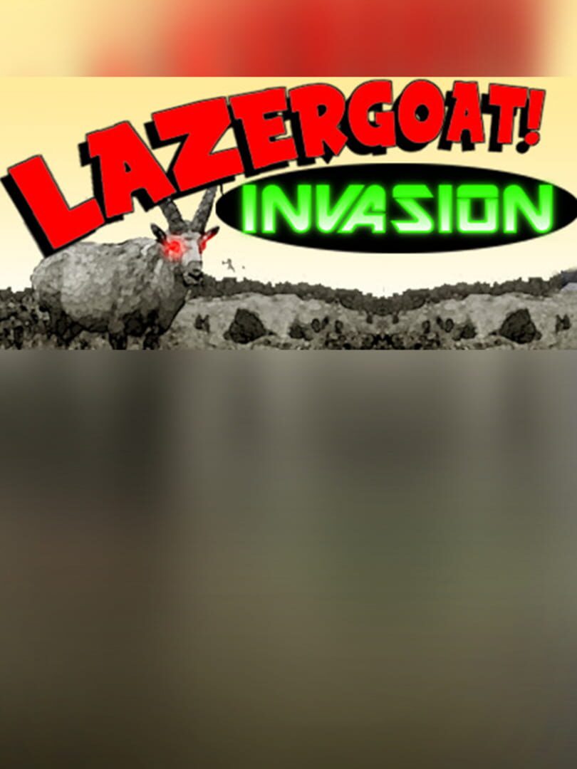 Lazergoat: Invasion