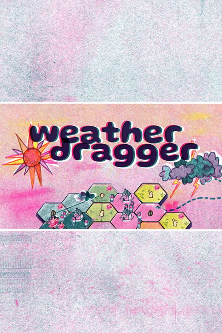 Jeu : Weather Dragger