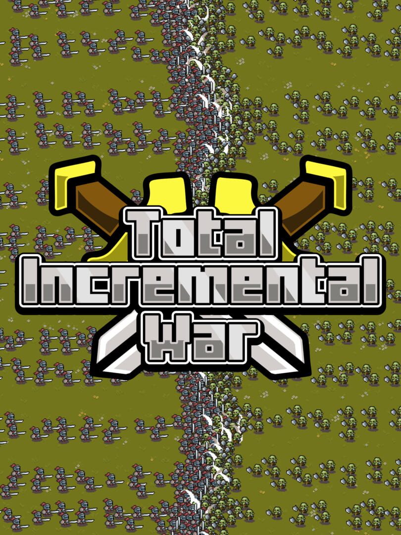 Total Incremental War