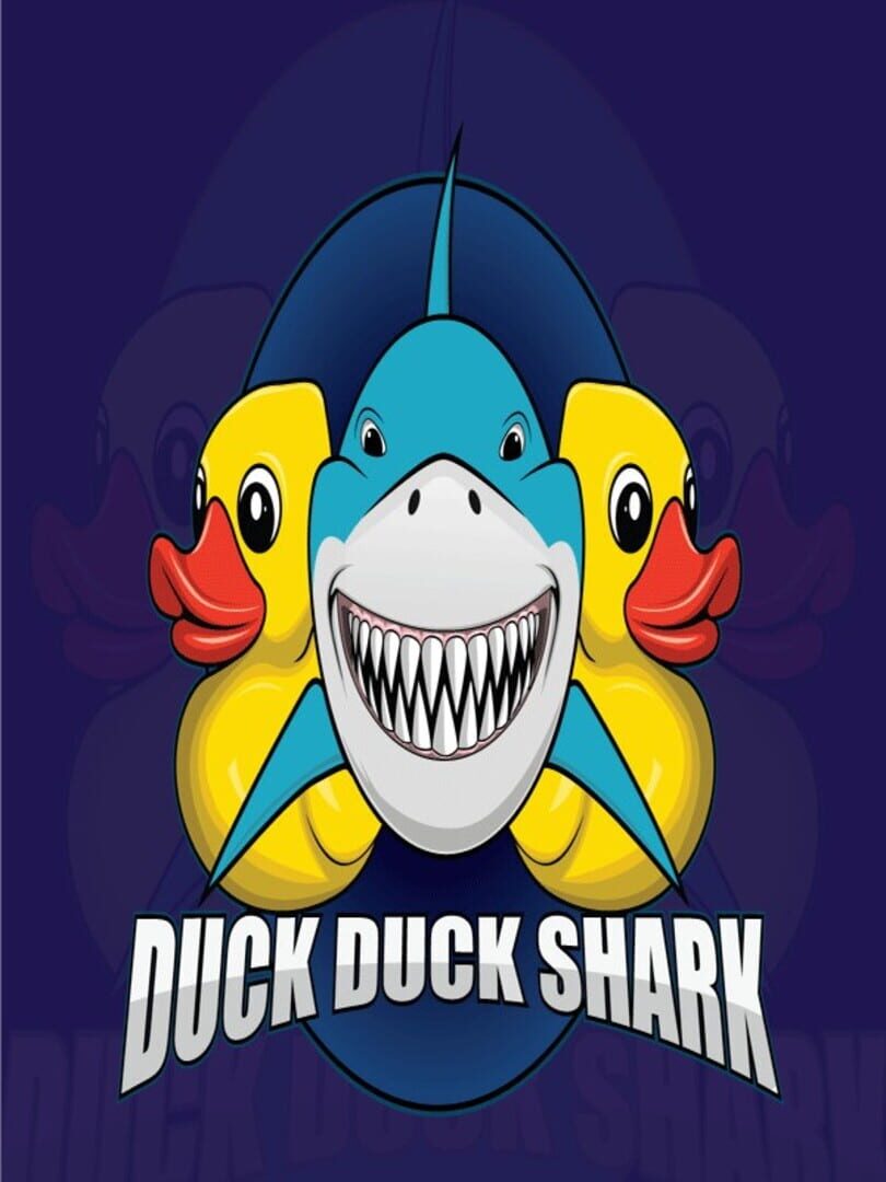 Duck Duck Shark