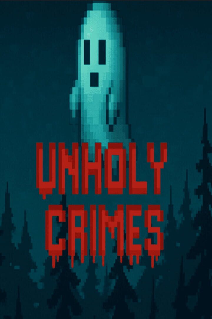Unholy Crimes