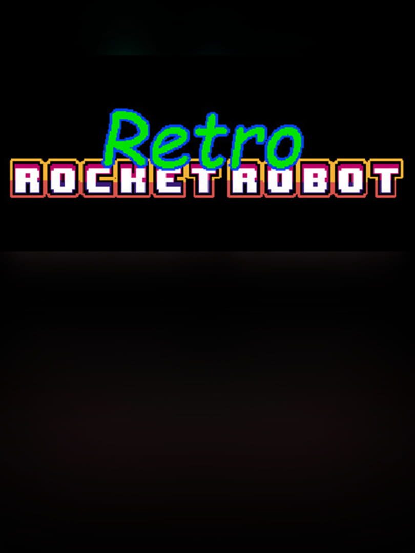 Retro Rocket Robot