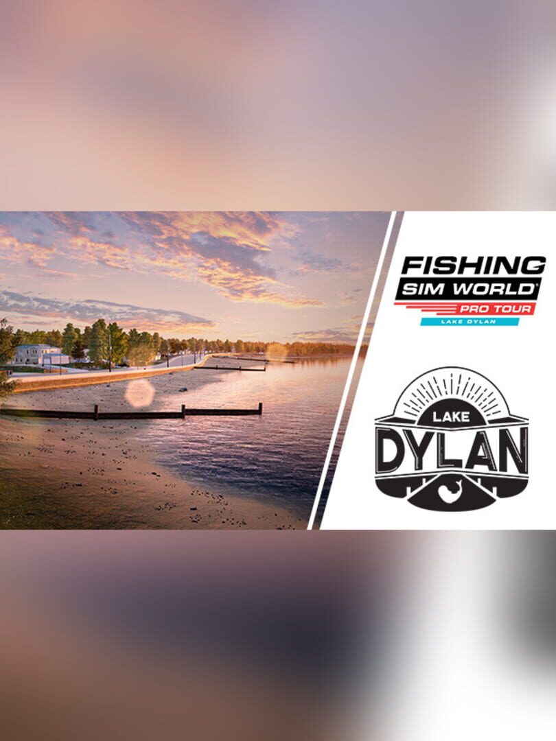 DLC : Fishing Sim World: Pro Tour - Lake Dylan