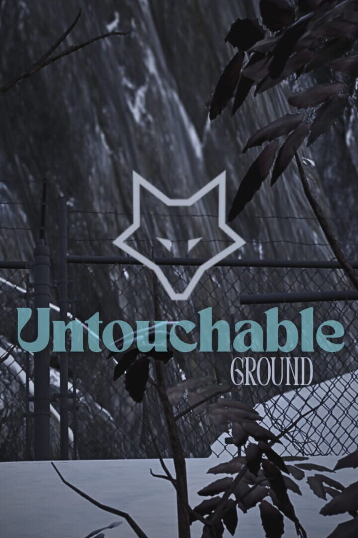 Untouchable Ground