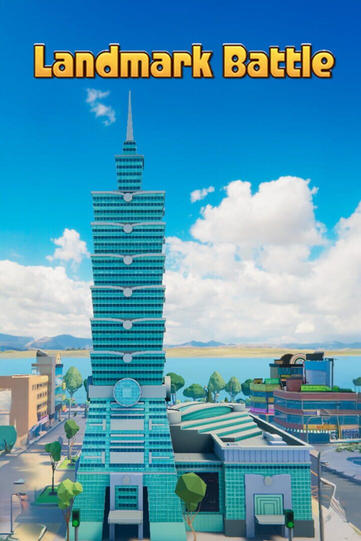 Jeu : Landmark Battle