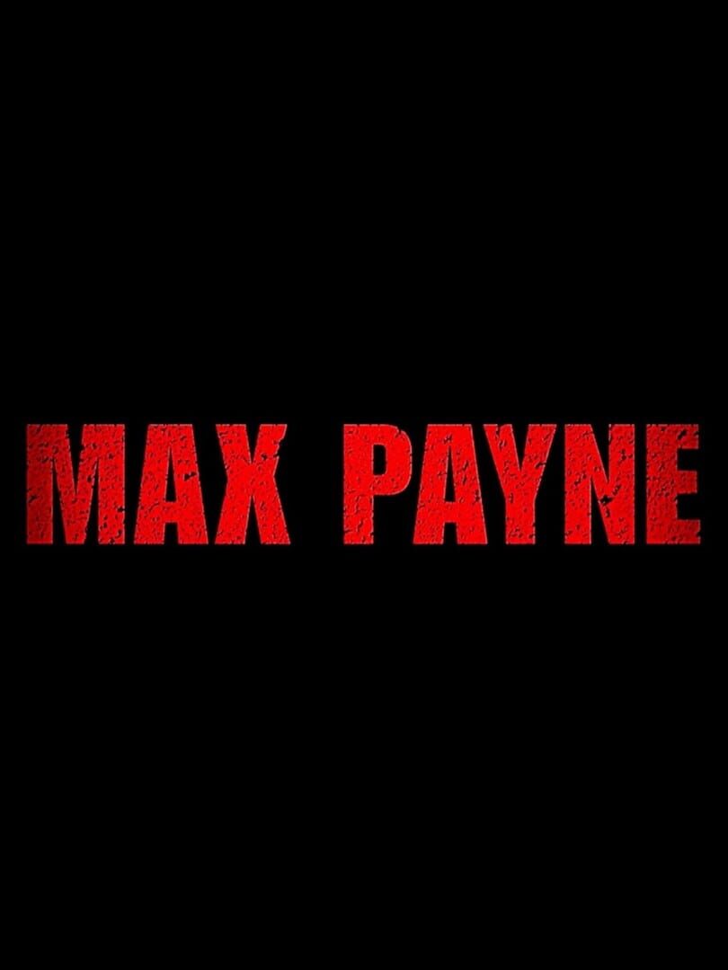 Max Payne 1 & 2 Remake cover art