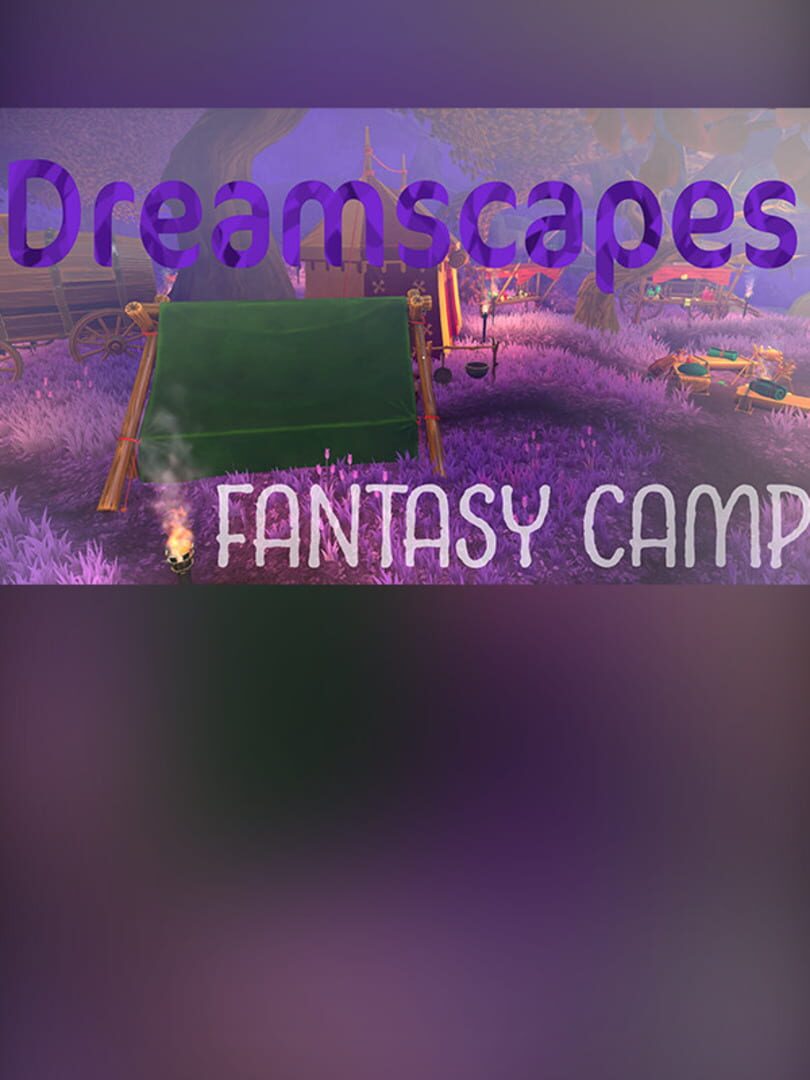 Ambient Channels: Dreamscapes - Fantasy Camp
