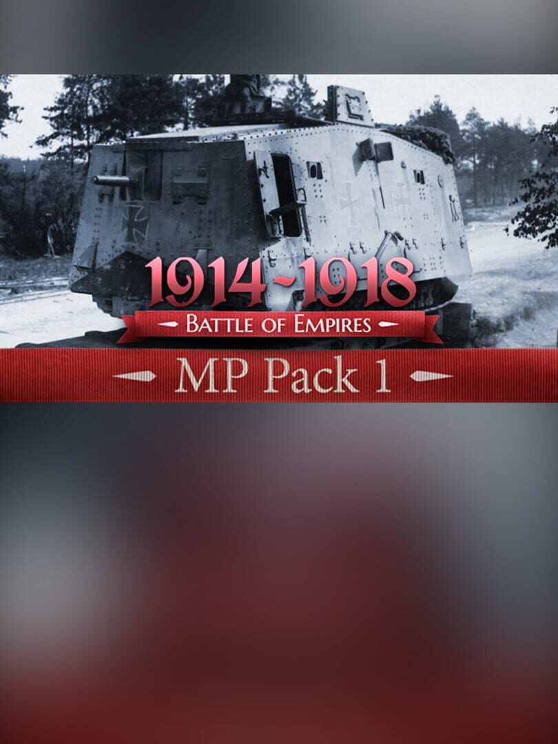 Battle of Empires: 1914-1918 - MP Pack 1