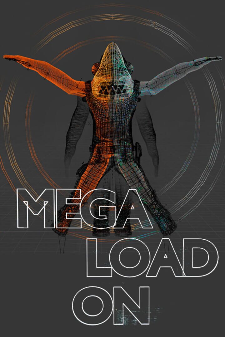 Mega Load On