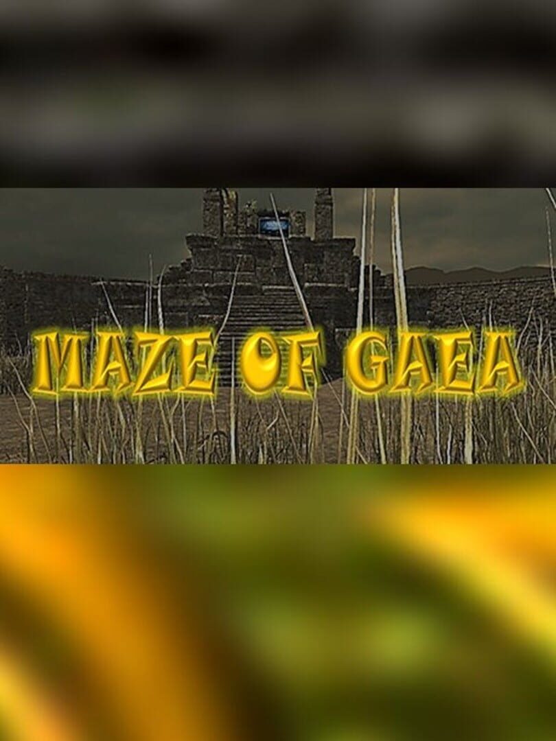 Maze of Gaea