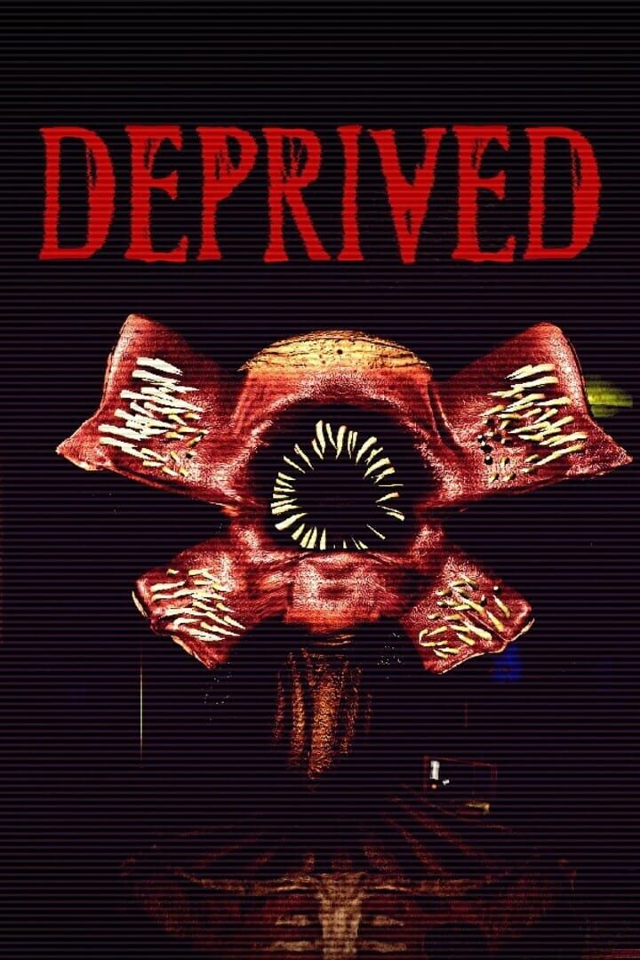 Jeu : Deprived