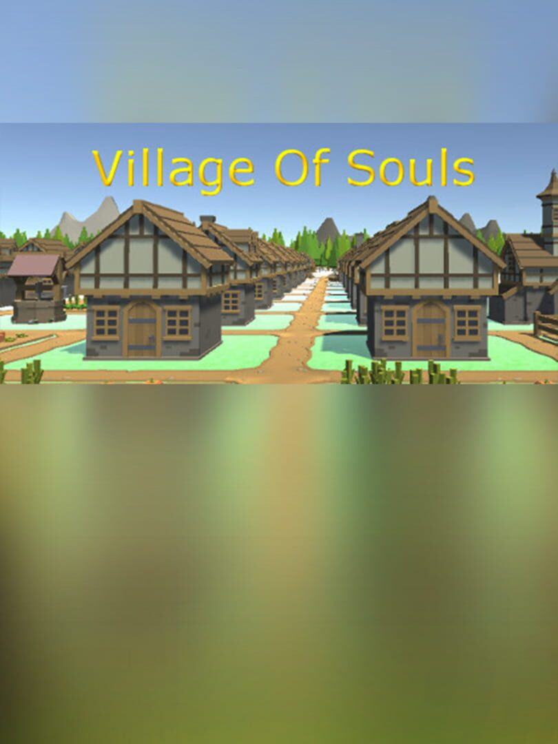 Village of Souls