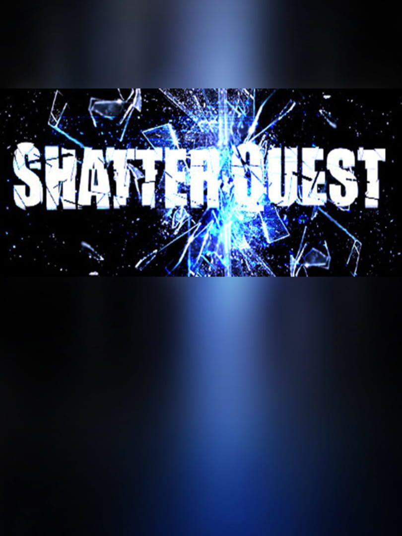 Shatter Quest