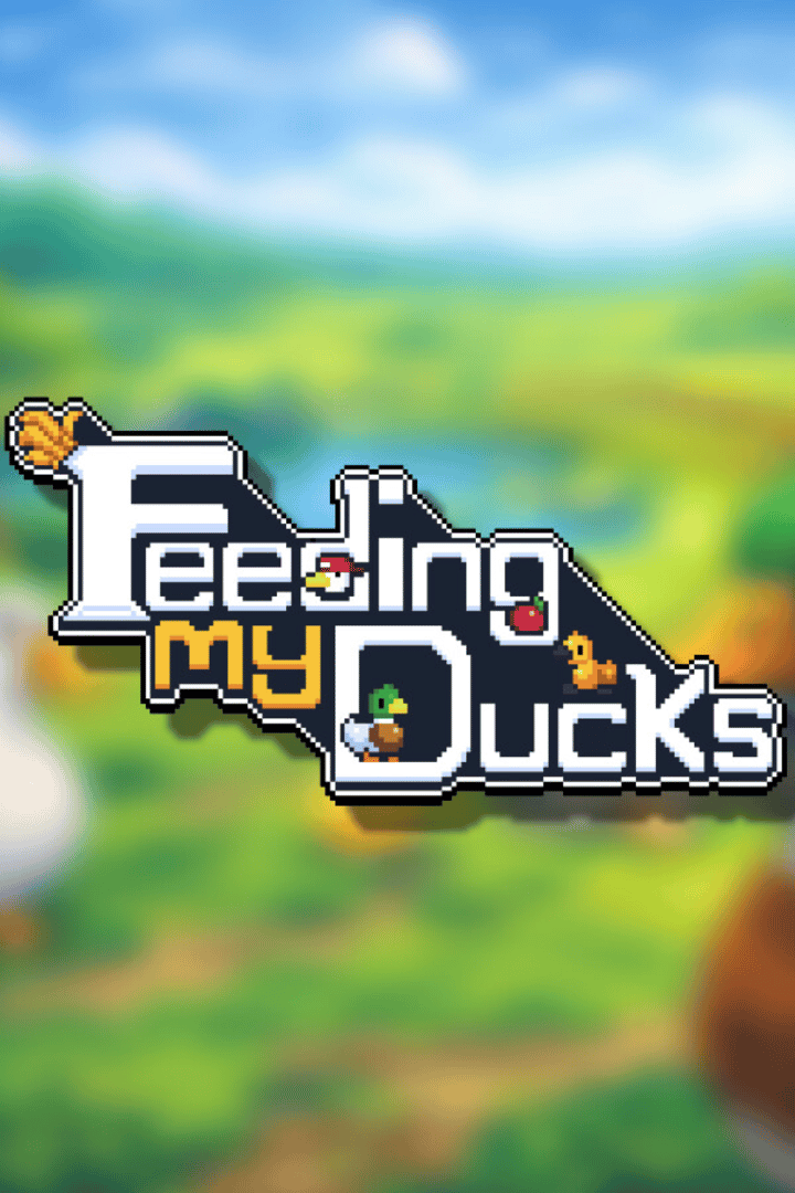 Feeding My Ducks Cover