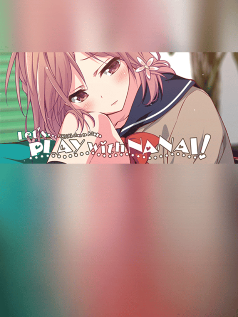 Let's Play with Nanai! Cover