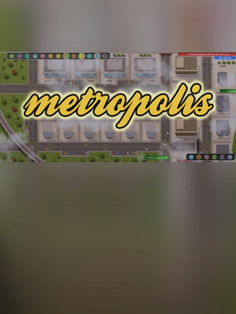 Metropolis