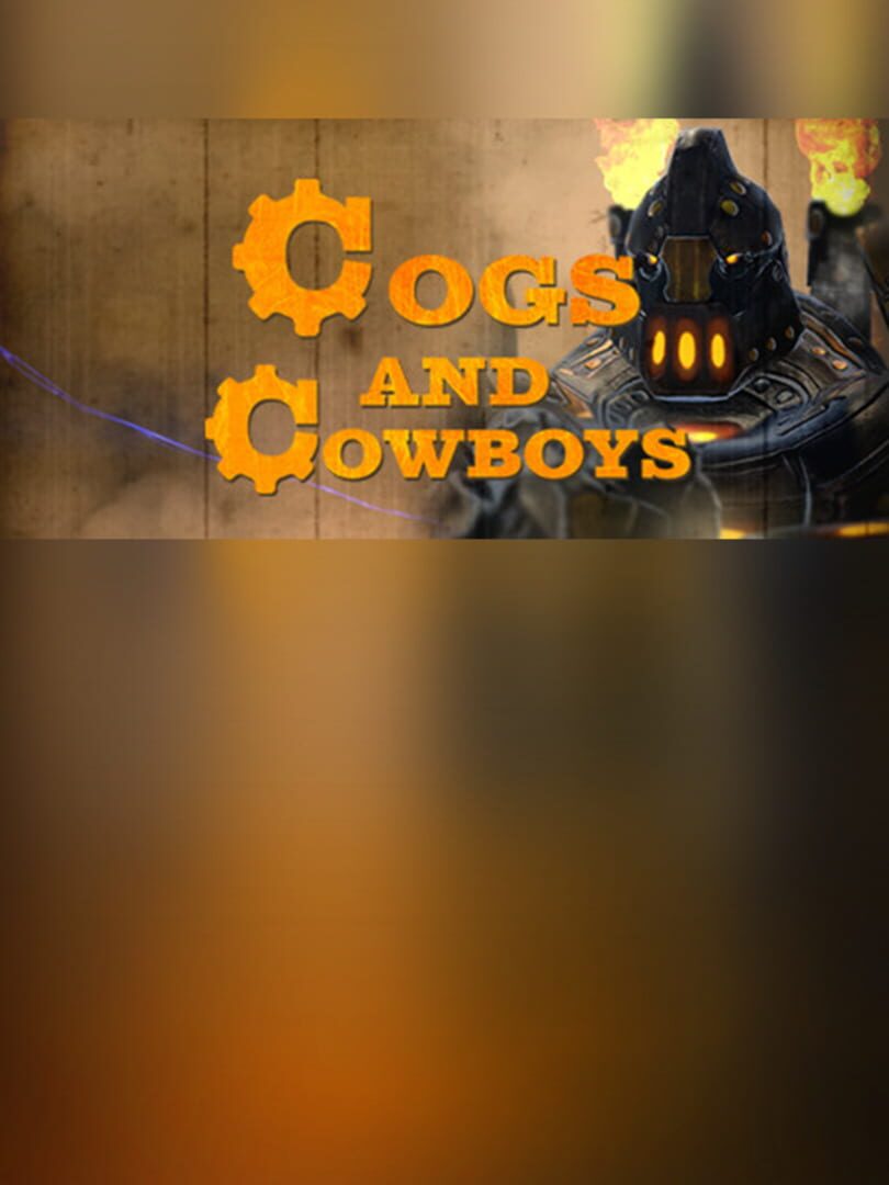 Cogs and Cowboys