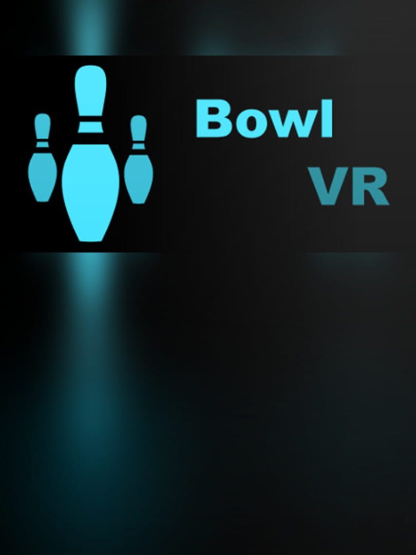 Bowl VR