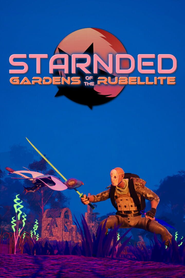 Starnded: Gardens of the Rubellite