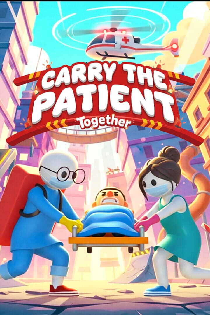 Jeu : Carry the Patient Together