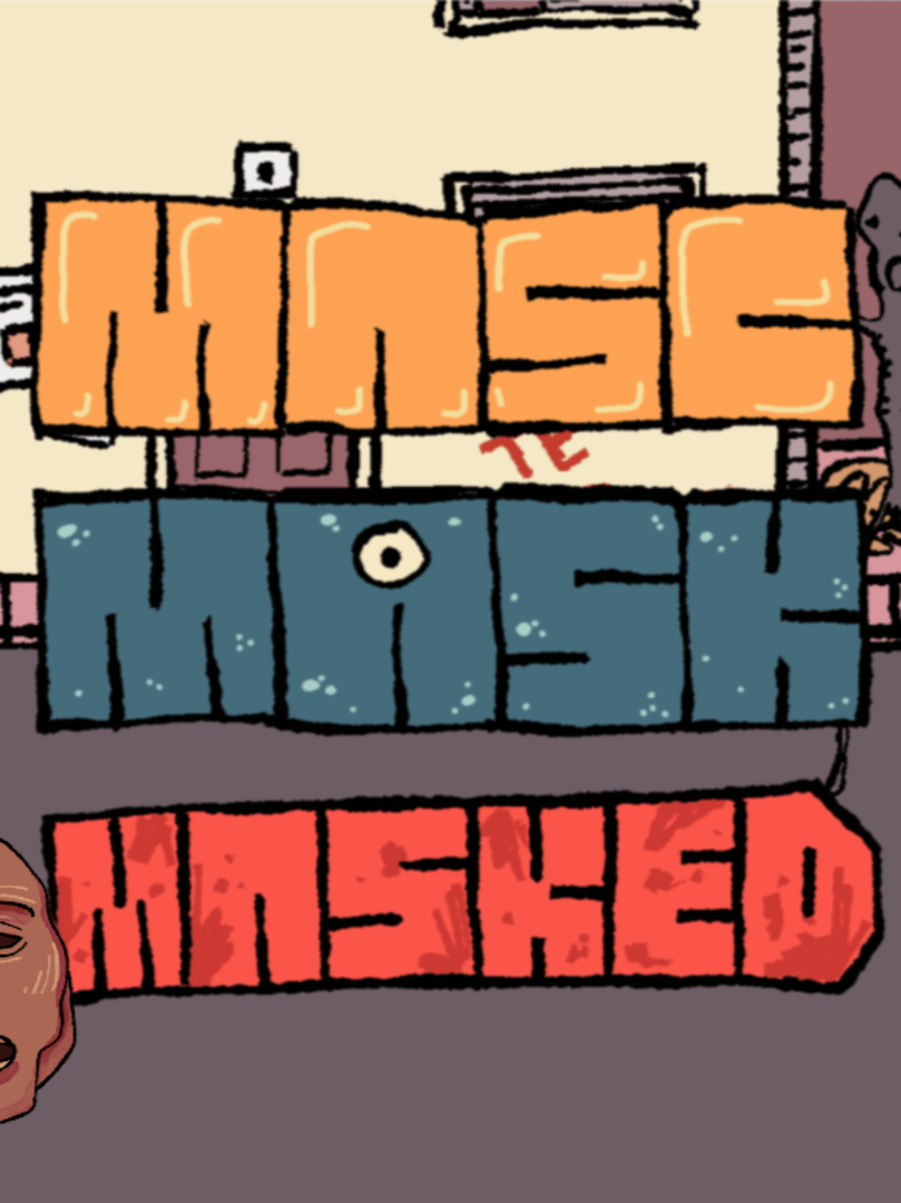 Masc, Mask & Masked! Cover