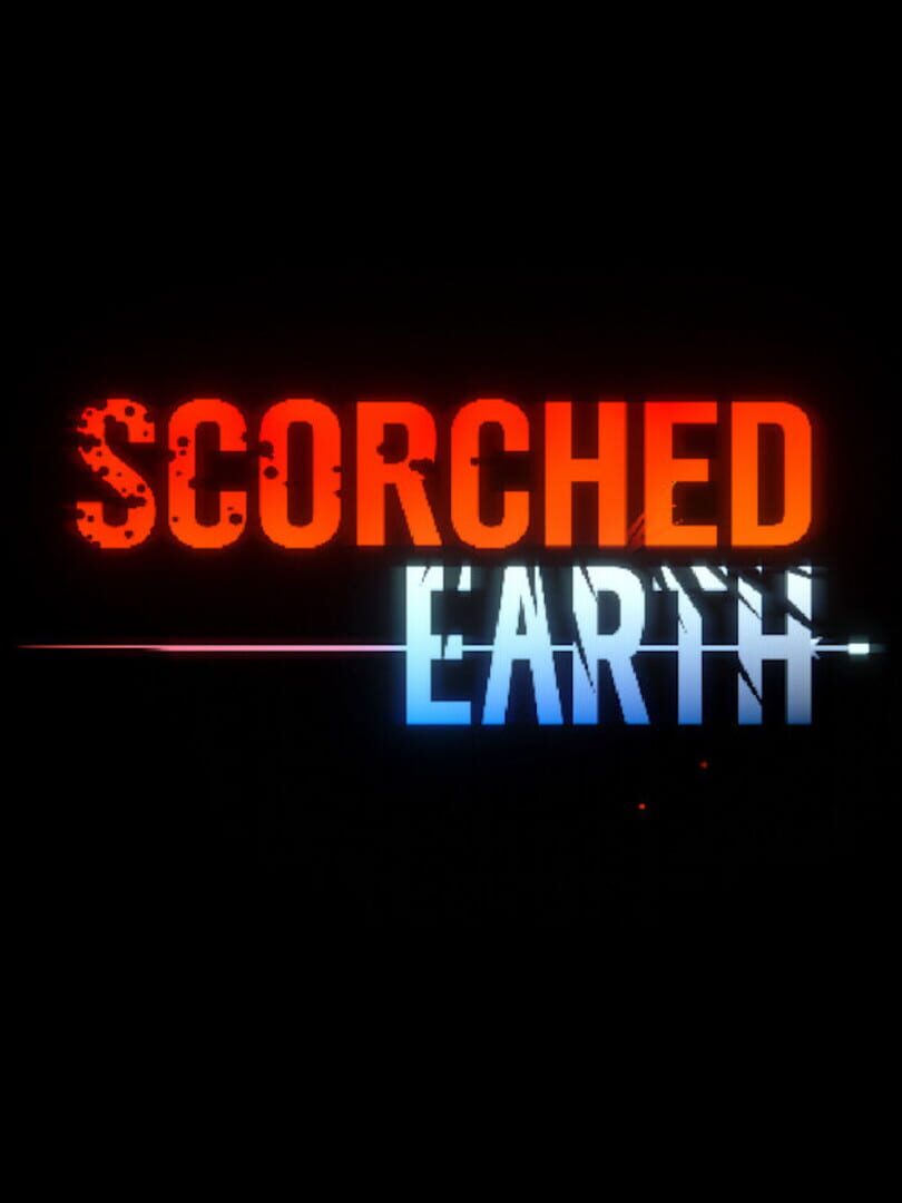 Scorched Earth