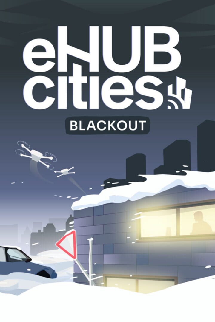 Ehub Cities: Blackout