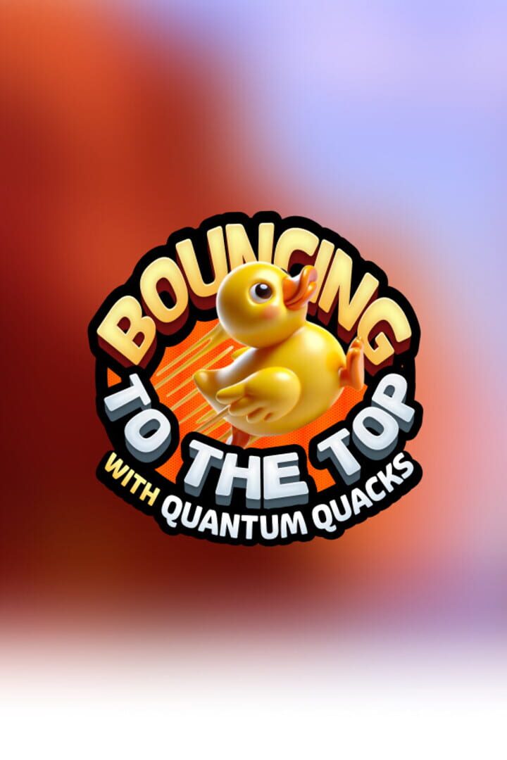 Jeu : Bouncing to the Top With Quantum Quacks