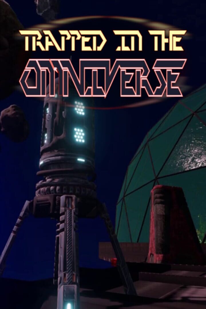 Trapped in the Omniverse