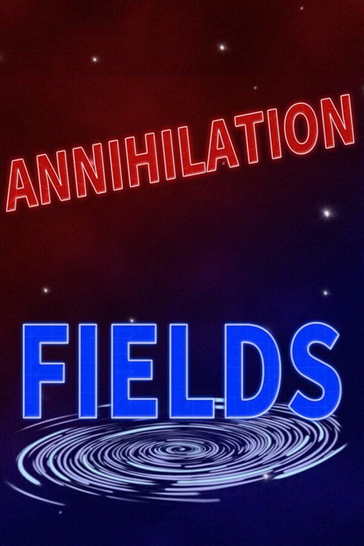 Jeu : Annihilation Fields