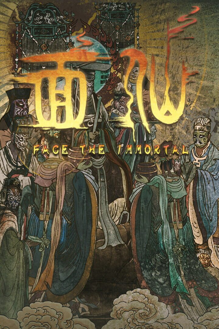 Face the Immortal