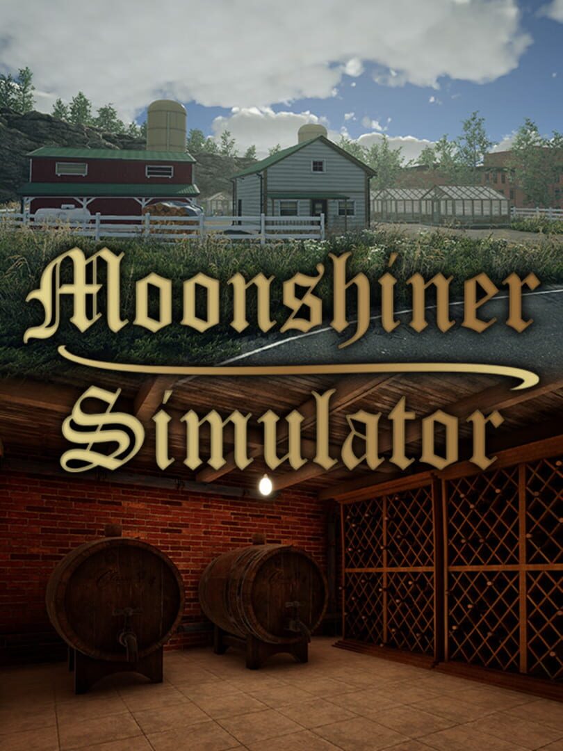 Moonshiner Simulator